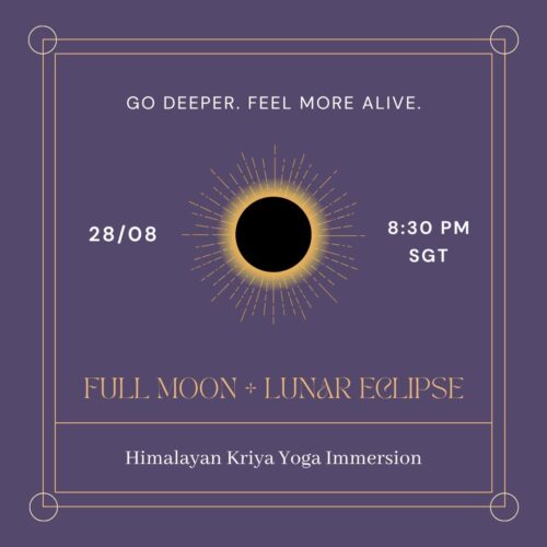 28.08.2026 🌕 Full Moon HIMALAYAN KRIYA + Lunar Eclipse Himalayan Kriya Yoga Immersion